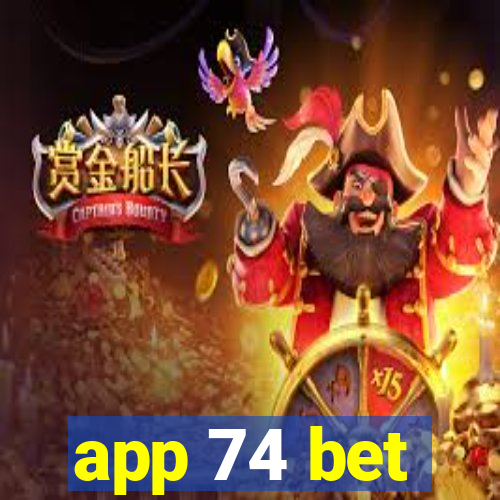 app 74 bet